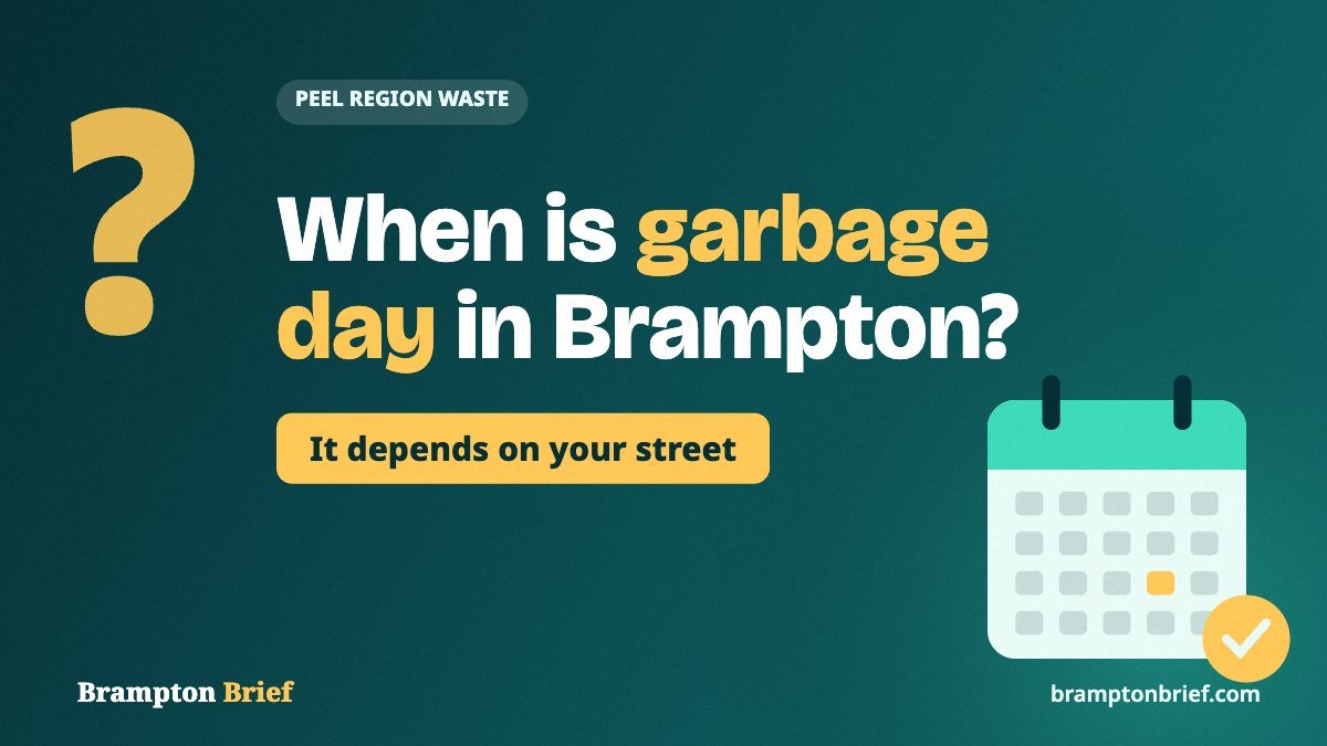 Brampton Brief card asking when garbage day is in Brampton