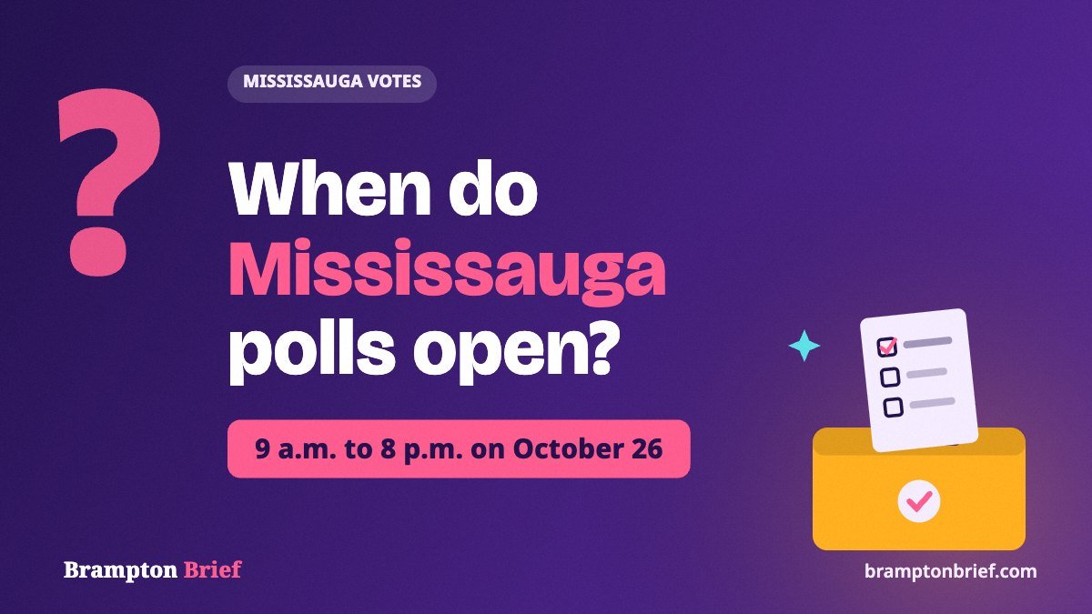 Mississauga election day 2026 cover: polls open 9 a.m. to 8 p.m. on October 26